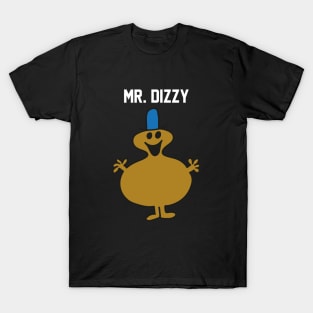 MR. DIZZY T-Shirt